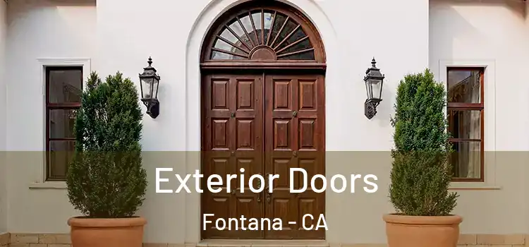  Exterior Doors Fontana - CA