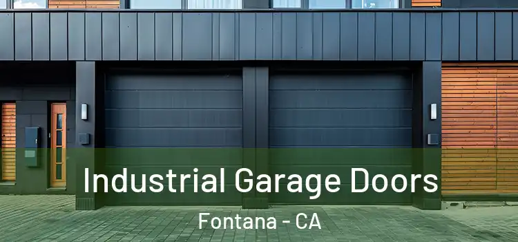  Industrial Garage Doors Fontana - CA