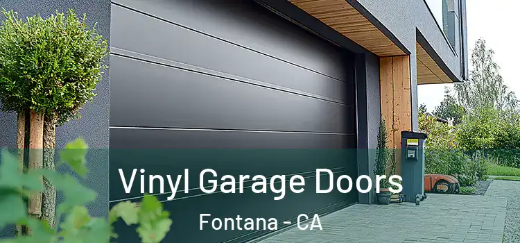  Vinyl Garage Doors Fontana - CA